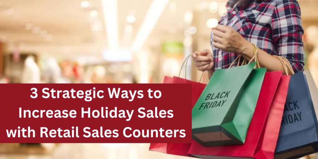 Increase Retail Holiday Sales